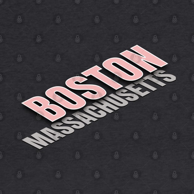 Boston Massachusetts by TeeText